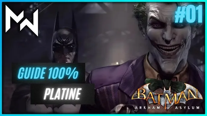 Platine N°141, Batman: The Enemy Within, guide complet et astuces