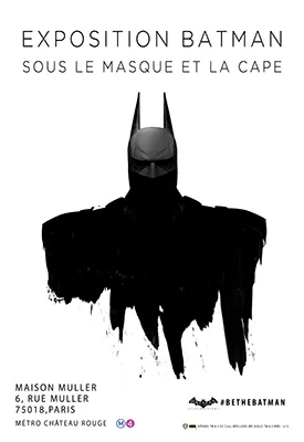 Batman, Sous le Masque et la Cape : le compte‑rendu de l'expo parisienne (2015)