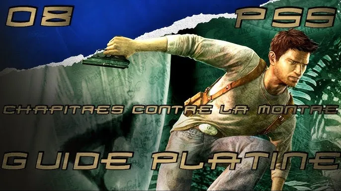 Platine n°50, Uncharted: Drake’s Fortune, mon run et mes astuces pour l’avoir en 15 h