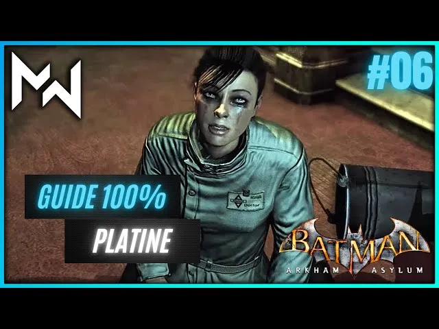Platine n°8, Batman: Arkham Asylum, comment je l’ai choppé (sans me ruiner en rage)