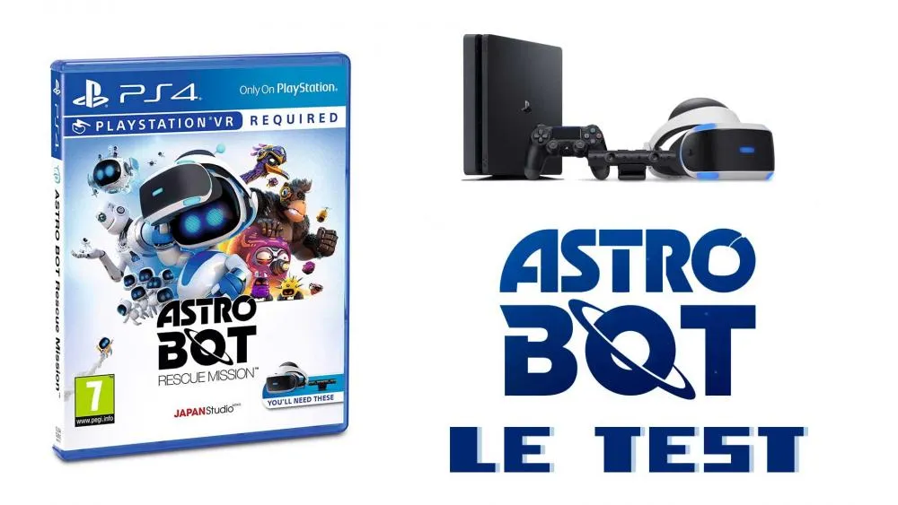 Test PSVR, Astro Bot Rescue Mission : le platformer VR qui claque (mais qui a pris un coup de vieux)
